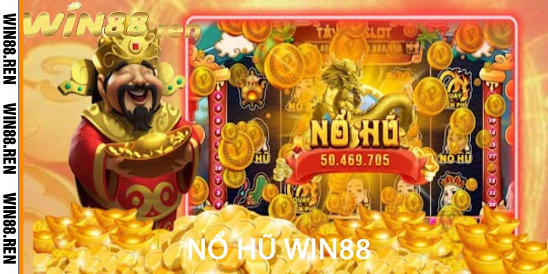 Nổ Hũ Win88